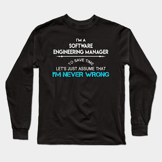 Software Engineering Manager T Shirt - MultiTasking Certified Job Gift Item Tee Long Sleeve T-Shirt by Aquastal